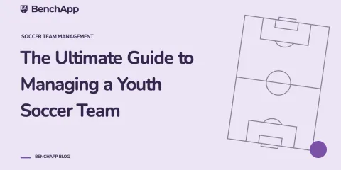 The Ultimate Guide to Managing a Youth Soccer Team