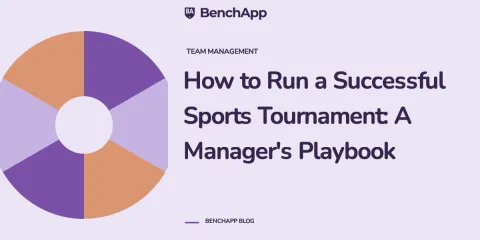 How to Run a Successful Sports Tournament: A Manager's Playbook